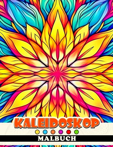Kaleidoskop-Malbuch: Geometrische Formen Ausmalbilder | Besonderes Geschenk für Erwachsene Spaß & Entspannung